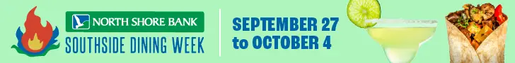 North Shore Bank Southside Dining Week - September 27 through October 4