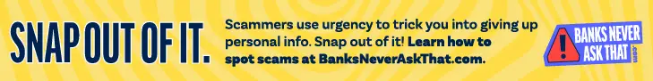 Banks Never Ask That Scam Awareness Campaign